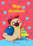 Mops školákem - Bella Swift