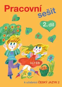 Pracovní sešit k Českému jazyku 2, 2. díl - Lenka Bradáčová