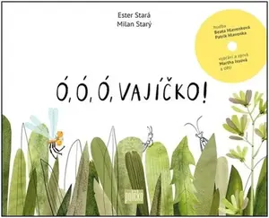 Ó, ó, ó, vajíčko! (poškozené) - Ester Stará