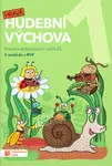 Hravá hudební výchova 1 - pracovní učebnice