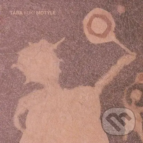 Tara Fuki: Motyle