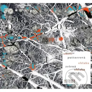 Marie Puttnerová: Zelená Oblaka, Růžové Stromy LP