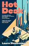 Hot Desk - Laura Dickerman