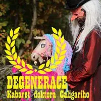 Kabaret doktora Caligariho – Degenerace