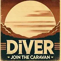 Join The Caravan – Diver