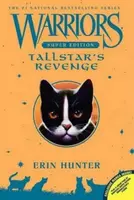 Warriors Super Edition: Tallstar´s Revenge - Erin Hunterová