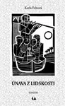 Únava z lidskosti - Karla Erbová