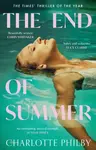 The End of Summer - Charlotte Philby