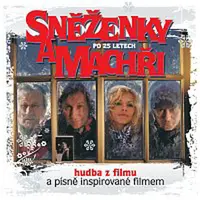 Různí interpreti – Sněženky a machři po 25 letech CD
