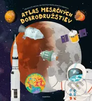 Atlas mesačných dobrodružstiev (Objavujte mesiac na šiestich rozkladacích mapách) - kniha z kategorie Atlasy