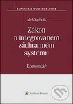Zákon o integrovaném záchranném systému (Komentář) - kniha z kategorie Správní právo