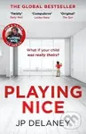 Playing Nice - P. J. Delaney