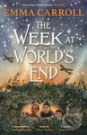 The Week at World's End - Emma Carroll - kniha z kategorie Pro děti
