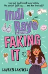 Indi Raye is Totally Faking It - Lauren Layfield