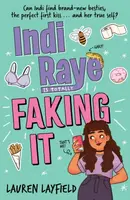 Indi Raye is Totally Faking It - Lauren Layfield