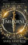 Timeborne - Sara Samuels - kniha z kategorie Fantasy