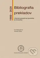 Bibliografia prekladov z literatúr písaných po španielsky do slovenčiny (1900 - 2020) - kniha z kategorie Literární věda