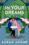 In Your Dreams - Sarah Adams - kniha z kategorie Romantická