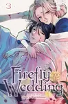 Firefly Wedding, Vol. 3 - Oreco Tachibana - kniha z kategorie Komiksy