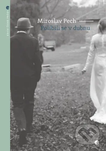 Políbili se v dubnu - Miroslav Pech - kniha z kategorie Společenská beletrie