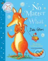 No Matter What (The Anniversary Edition) - Debi Gliori, Debi Gliori (ilustrátor) - kniha z kategorie Pohádky
