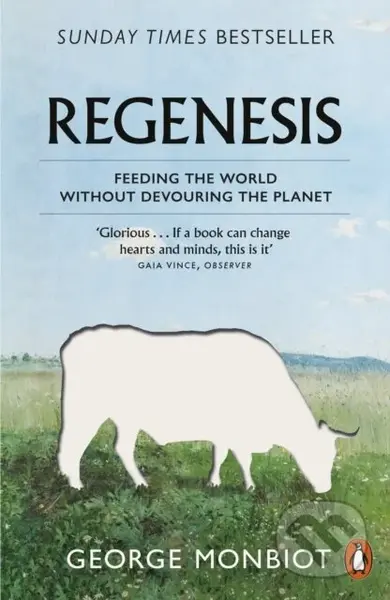 Regenesis (Feeding the World without Devouring the Planet) - kniha z kategorie Byznys a management