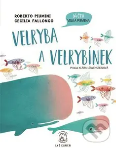 Velryba a velrybínek - Roberto Piumini