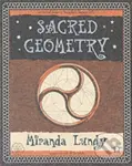 Sacred Geometry - Miranda Lundy