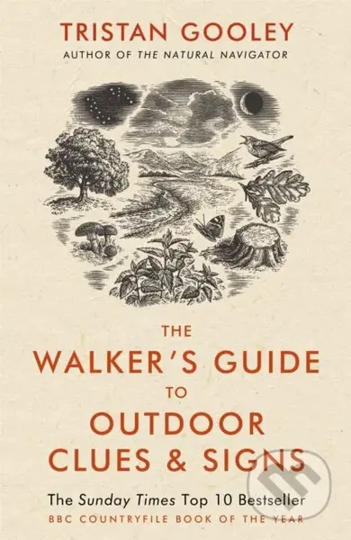 The Walker's Guide to Outdoor Clues and Signs (Their Meaning and the Art of Making Predictions and Deductions) - kniha z kategorie Zdraví a životní…