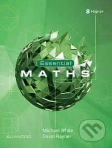 Essential Maths 8 Higher - David Rayner, Michael White - kniha z kategorie Pro děti