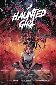 A Haunted Girl - Ethan Sacks, Naomi Sacks