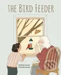The Bird Feeder - Andrew Larsen - kniha z kategorie Pro děti