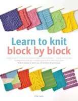 Learn to Knit Block by Block - Che Lam