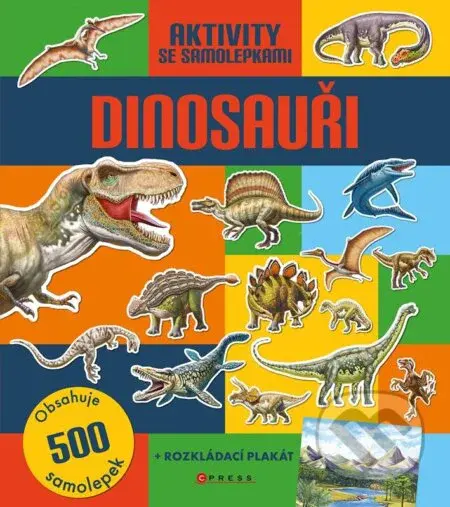 Dinosauři: Aktivity se samolepkami - autorů kolektiv - kniha z kategorie Úkoly pro děti