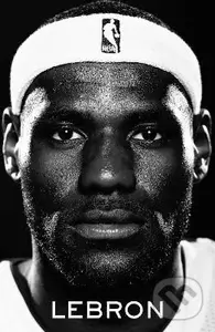 LeBron - Jeff Benedict - kniha z kategorie Autobiografie