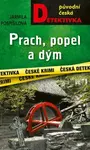 Prach, popel a dým (Defekt) - Jarmila Pospíšilová