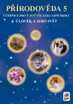Člověk a jeho svět - Přírodověda 5 (učebnice) (5-30)