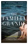The Familia Grande - Camille Kouchner