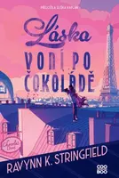 Láska voní po čokoládě (Defekt) - Ravynn K. Stringfield