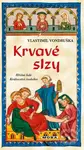 Krvavé slzy - Vlastimil Vondruška - kniha z kategorie Detektivky, thrillery a horory