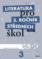 Literatura pro 3. ročník SŠ zkrácená verze Učebnice (Defekt) - Lukáš Andree, kolektiv autorů