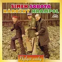 Šimek, Sobota, Nárožný, Krampol – Šimek, Sobota, Krampol: Nejlepší scénky