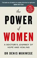 The Power of Women - Dr Dr Denis Mukwege