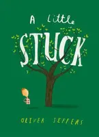 A Little Stuck - Oliver Jeffers