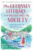 The Guernsey Literary and Potato Peel Pie Society - Annie Barrowsová, Mary Ann Shafferová