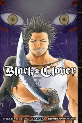 Black Clover, Vol. 6 - Yuki Tabata