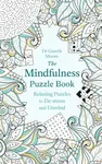 The Mindfulness Puzzle Book - Gareth Moore