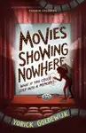 Movies Showing Nowhere - Yorick Goldewijk