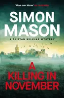 A Killing in November - Simon Mason