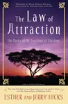 The Law of Attraction - Jerry Hicks, Esther Hicks